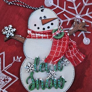Let it Snow Ornament